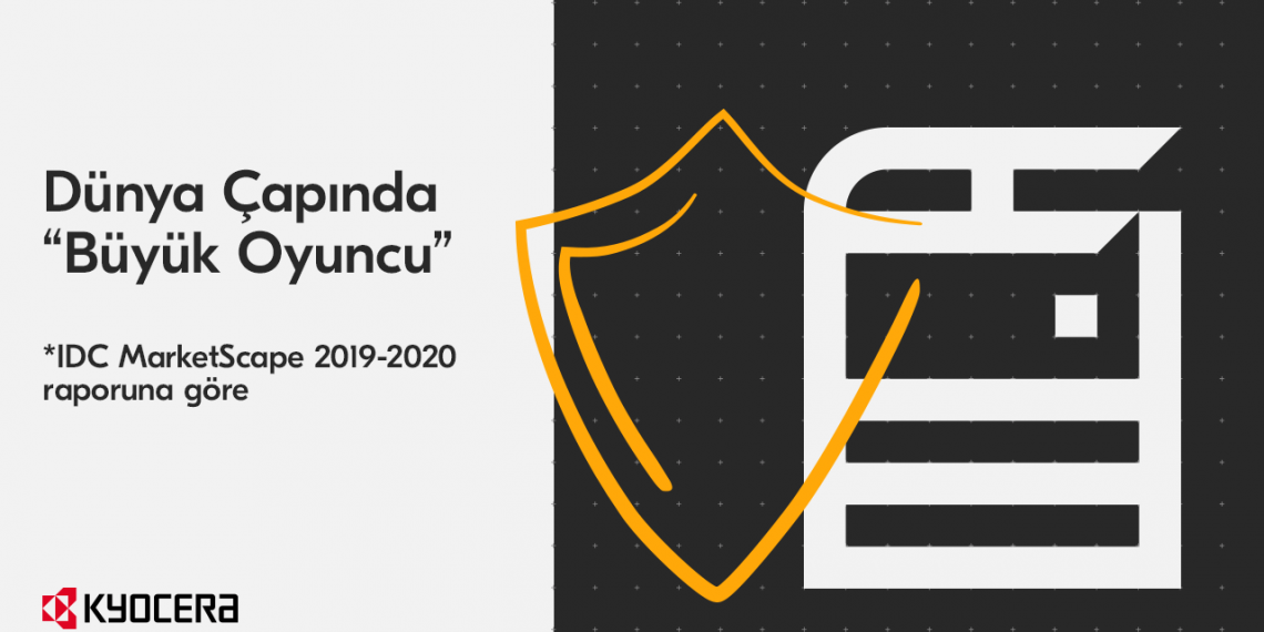Dünya çapında güvenlik çözümleri ve  hizmetleri alanında  Kyocera “Büyük Oyuncu”