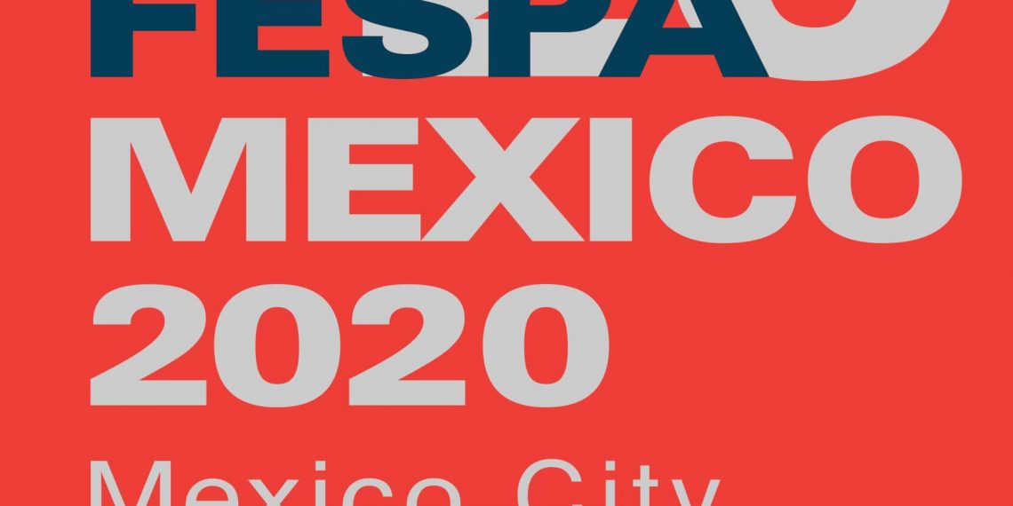 FESPA Mexico 2020 Kasım’a ertelendi