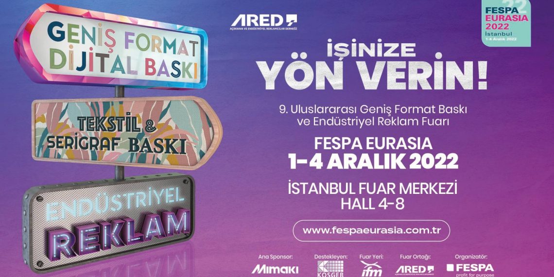 FESPA Eurasia 2022 geri sayım başladı