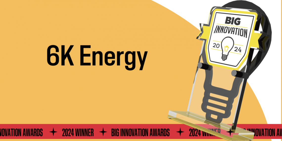 6K Energy’ye2024 BIG İnovasyon Ödülü