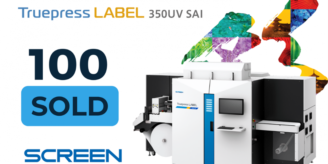 SCREEN, Truepress LABEL 350UV SAI dijital baskı makinesi satışlarında 100’ü geçti