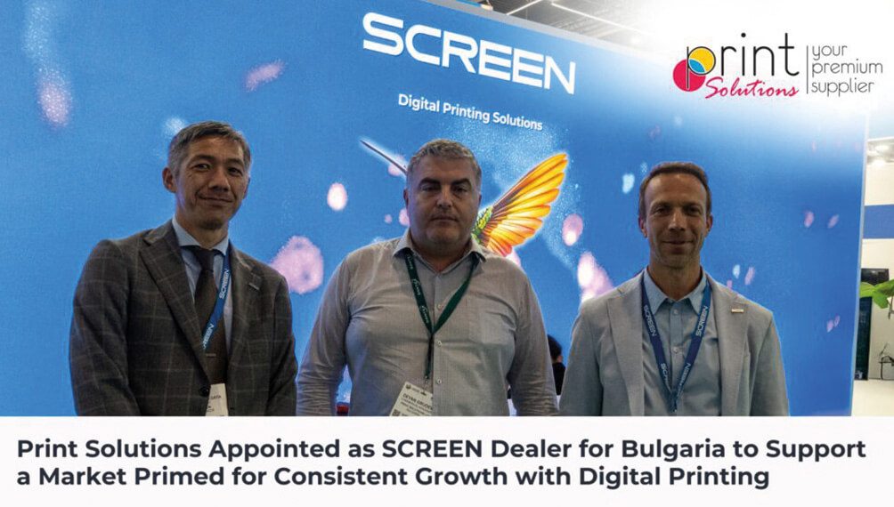 Print Solutions, Bulgaristan için SCREEN distribütörü olarak atandı