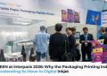 SCREEN, interpack 2026’daydı:Ambalaj baskı sektörü neden hızla dijitalinkjete geçiyor?