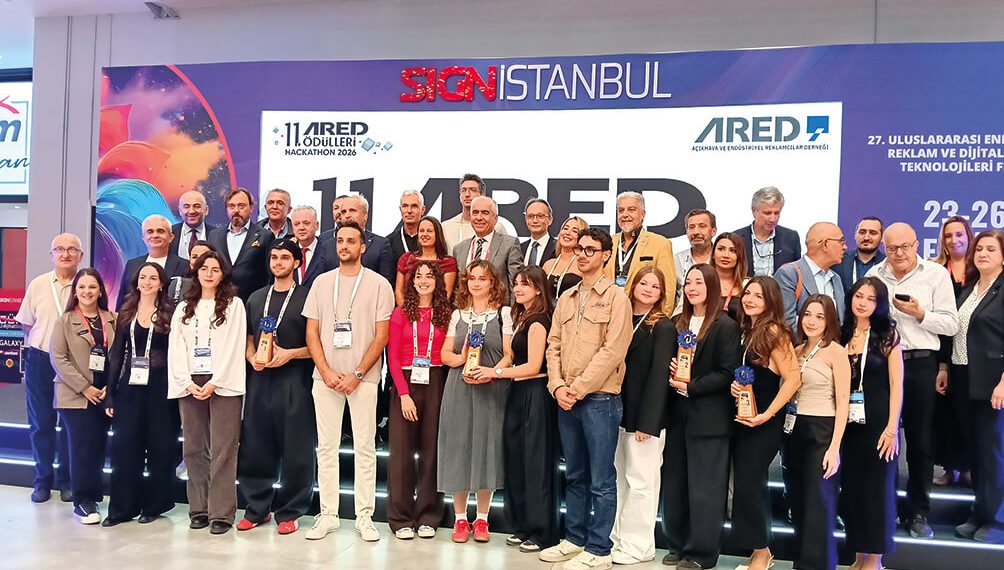 SIGN İstanbul 2026 ARED iş birliğiyle sektörü buluşturdu